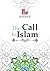 The Call To Islam