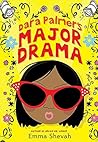 Dara Palmer's Major Drama by Emma Shevah