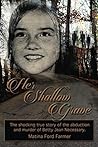 Her Shallow Grave