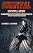 Survival: Survival Guide: S...