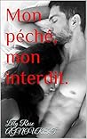Mon péché, mon interdit. (EROS) (French Edition)