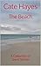 The Beach: A Collection of Short Stories