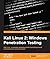 Kali Linux: Windows Penetra...