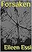 Forsaken