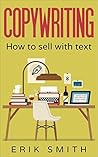 Copywriting: How to sell with text Copywriting: How to sell with text