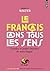 Le francais dans tous les sens