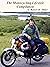 Motorcycle Road Trips (Vol....