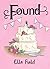 Found (Arielle Lockley, #3)