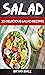 Salad: 25 Delicious Salad R...