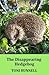 The Disappearing Hedgehog