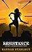 Resistance: Spirit Seeker Book Two