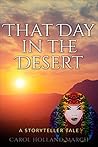 That Day in the Desert