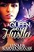 A Queen and a Hustla