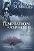 The Temptation of Asphodel (The Asphodel Cycle Book 3)