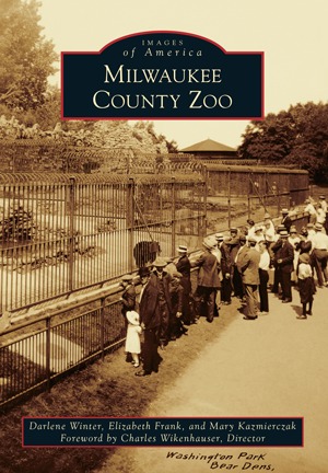 Milwaukee County Zoo (Images of America: Wisconsin)