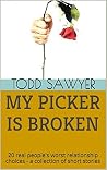 MY PICKER IS BROK...