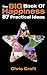The Big Book of Happiness: 87 Practical Ideas