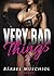 Very Bad Things 2