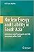 Nuclear Energy and Liability in South Asia: Institutions, Legal Frameworks and Risk Assessment within SAARC (Springerbriefs in Law)
