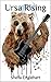Ursa Rising