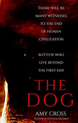 The Dog (Kindle Edition)