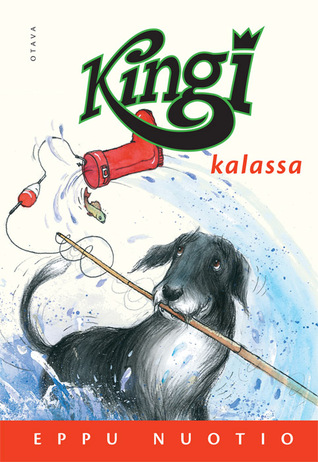 Kingi kalassa (Kingi, #2)
