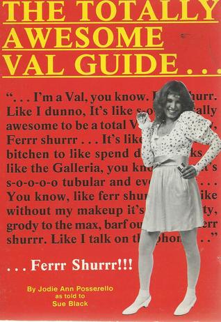 Totally Awesome Val Guide (Paperback)