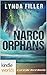 Narco Orphans (Lei Crime)