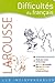 Difficultes Du Francais / Difficulties of French (French Edition)