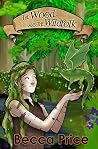 The Wood and the Wildfolk (Field, Forest, and Fairies Book 2) The Wood and the Wildfolk (Field, Forest, and Fairies Book 2)