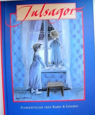 Julsagor: Julberättelser från Rabén & Sjögren