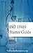 ISO 13485 Starter Guide