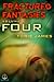Fractured Fantasies Volume Four