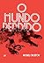 O Mundo Perdido (Portuguese Edition)