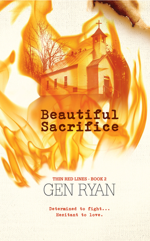 Beautiful Sacrifice  (Thin Red Lines, #2)