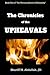 The Chronicles of the Upheavals (The Metamorphosis of Humanity Book 1)