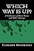 Which Way Is Up?: A Collect...