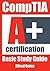 CompTIA A+ certification: Basic Study Guide