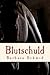 Blutschuld (German Edition)
