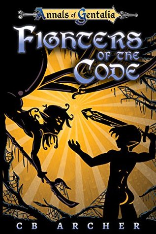 Fighters of the Code (Anders' Quest, #2)