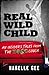 Real Wild Child: An insider...