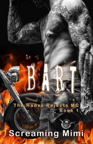 Bart (Hades Rejects MC, #1)