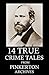 14 True Detective Tales From Pinkerton Archives: Collection