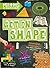 Get in Shape: 2D and 3D shapes