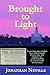 Brought to Light