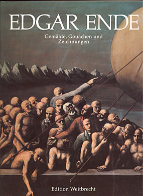 Edgar Ende 1901-1965: Gemälde, Gouachen und Zeichnungen (Paperback)