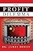 The Profit Dilemma by James  Doran