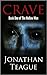 Crave: A Zombie Apocalypse ...