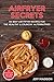 AirFryer Secrets: 50 Best A...