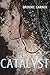 Catalyst (The Premonition Series Book 1)
